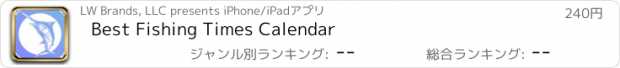 おすすめアプリ Best Fishing Times Calendar