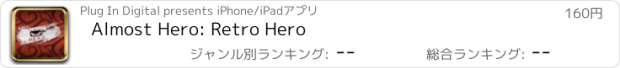 おすすめアプリ Almost Hero: Retro Hero