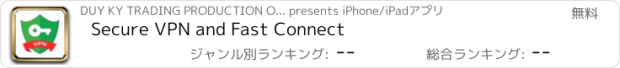 おすすめアプリ Secure VPN and Fast Connect