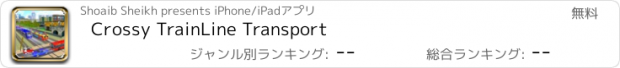 おすすめアプリ Crossy TrainLine Transport