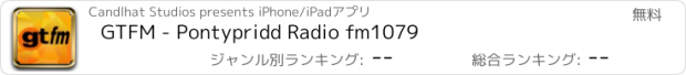 おすすめアプリ GTFM - Pontypridd Radio fm1079