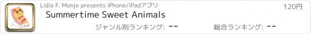 おすすめアプリ Summertime Sweet Animals