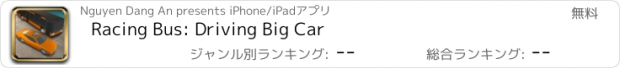 おすすめアプリ Racing Bus: Driving Big Car