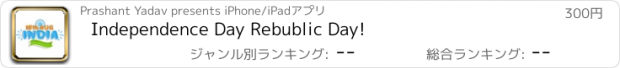 おすすめアプリ Independence Day Rebublic Day!