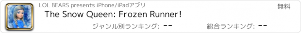 おすすめアプリ The Snow Queen: Frozen Runner!