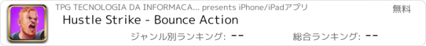 おすすめアプリ Hustle Strike - Bounce Action