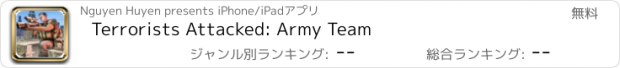 おすすめアプリ Terrorists Attacked: Army Team