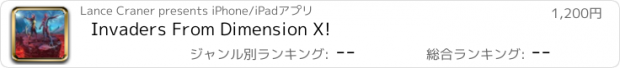 おすすめアプリ Invaders From Dimension X!