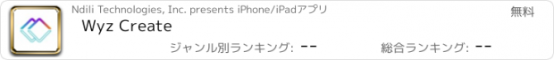 おすすめアプリ Wyz Create