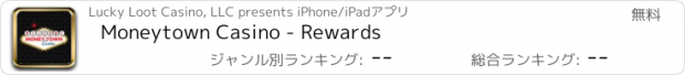 おすすめアプリ Moneytown Casino - Rewards