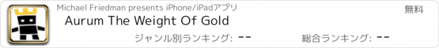 おすすめアプリ Aurum The Weight Of Gold