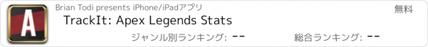 おすすめアプリ TrackIt: Apex Legends Stats