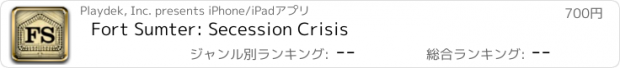 おすすめアプリ Fort Sumter: Secession Crisis