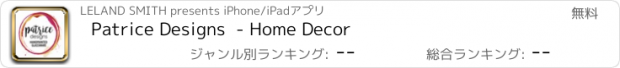 おすすめアプリ Patrice Designs  - Home Decor
