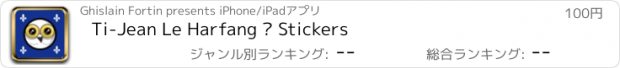 おすすめアプリ Ti-Jean Le Harfang • Stickers