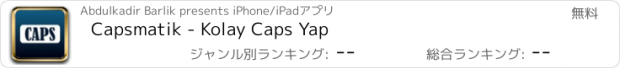 おすすめアプリ Capsmatik - Kolay Caps Yap