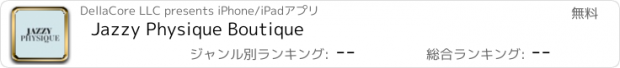 おすすめアプリ Jazzy Physique Boutique