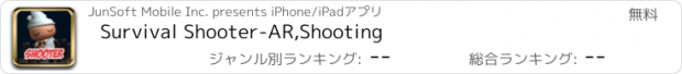 おすすめアプリ Survival Shooter-AR,Shooting