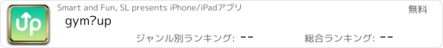 おすすめアプリ gym·up