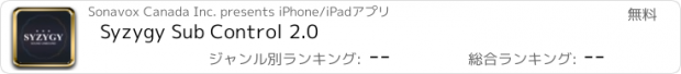 おすすめアプリ Syzygy Sub Control 2.0