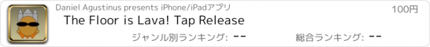 おすすめアプリ The Floor is Lava! Tap Release