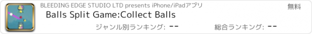 おすすめアプリ Balls Split Game:Collect Balls