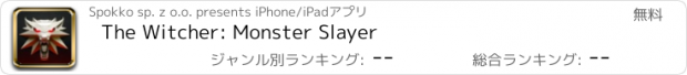 おすすめアプリ The Witcher: Monster Slayer