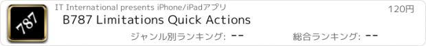 おすすめアプリ B787 Limitations Quick Actions