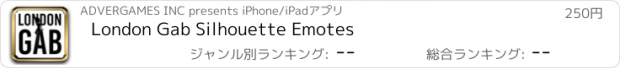 おすすめアプリ London Gab Silhouette Emotes