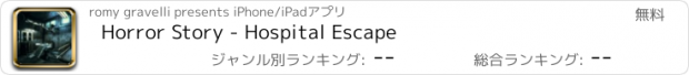 おすすめアプリ Horror Story - Hospital Escape