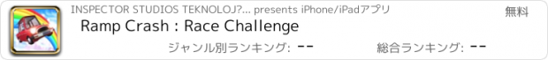 おすすめアプリ Ramp Crash : Race Challenge