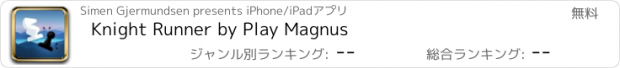 おすすめアプリ Knight Runner by Play Magnus