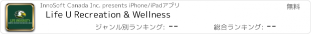 おすすめアプリ Life U Recreation & Wellness