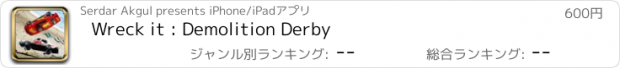 おすすめアプリ Wreck it : Demolition Derby