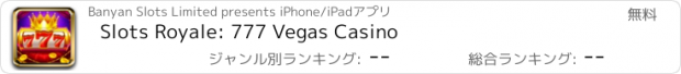 おすすめアプリ Slots Royale: 777 Vegas Casino