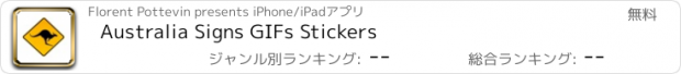 おすすめアプリ Australia Signs GIFs Stickers