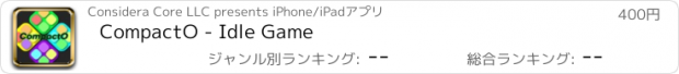 おすすめアプリ CompactO - Idle Game