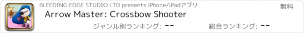 おすすめアプリ Arrow Master: Crossbow Shooter