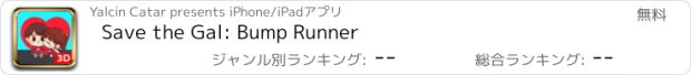 おすすめアプリ Save the Gal: Bump Runner