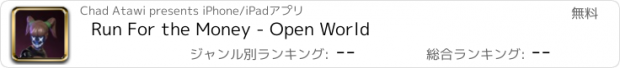 おすすめアプリ Run For the Money - Open World