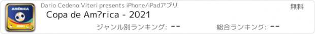 おすすめアプリ Copa de América - 2021