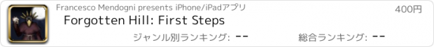 おすすめアプリ Forgotten Hill: First Steps