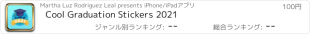 おすすめアプリ Cool Graduation Stickers 2021