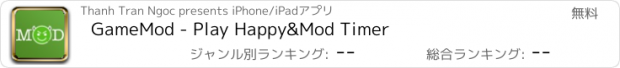 おすすめアプリ GameMod - Play Happy&Mod Timer