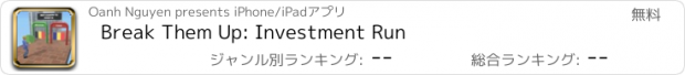 おすすめアプリ Break Them Up: Investment Run