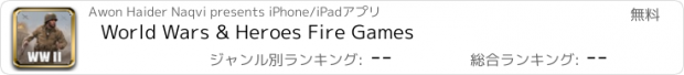 おすすめアプリ World Wars & Heroes Fire Games