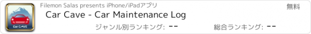 おすすめアプリ Car Cave - Car Maintenance Log