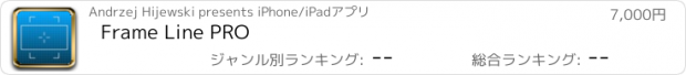 おすすめアプリ Frame Line PRO