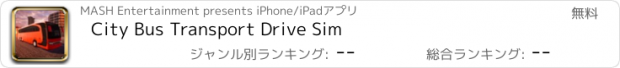 おすすめアプリ City Bus Transport Drive Sim