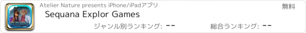 おすすめアプリ Sequana Explor Games
